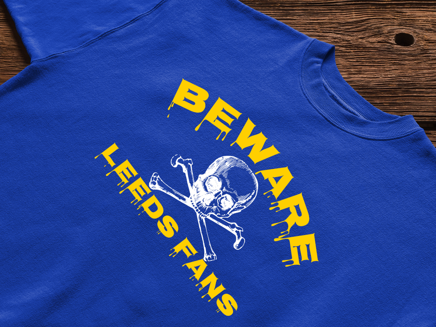 'BEWARE - LEEDS FANS' Tee Shirt