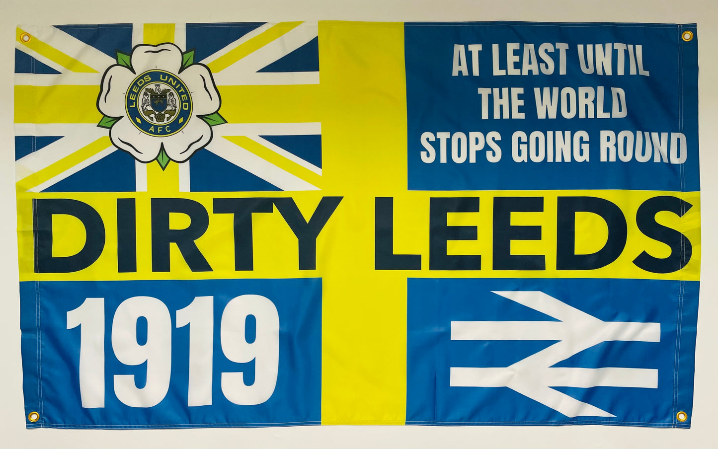 'DIRTY LEEDS - AT LEAST UNTIL' FLAG