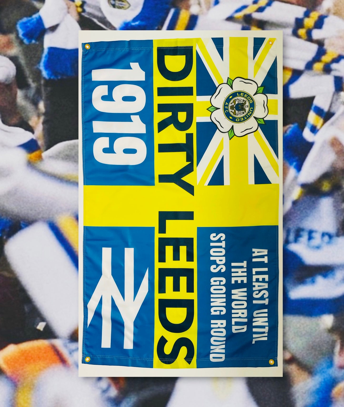 'DIRTY LEEDS - AT LEAST UNTIL' FLAG