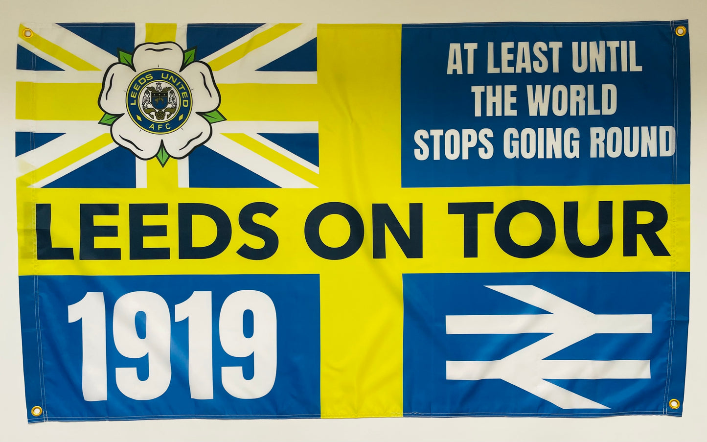 'LEEDS ON TOUR - AT LEAST UNTIL' FLAG