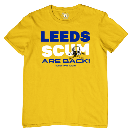 'LEEDS SCUM ARE BACK' Crossbones Tee Shirt #1