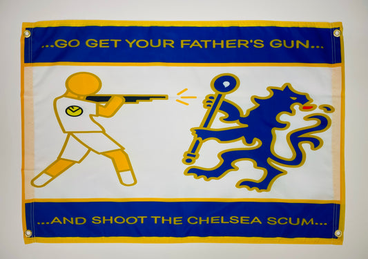 'WE HATE CHELSEA' FLAG